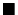 $\blacksquare$