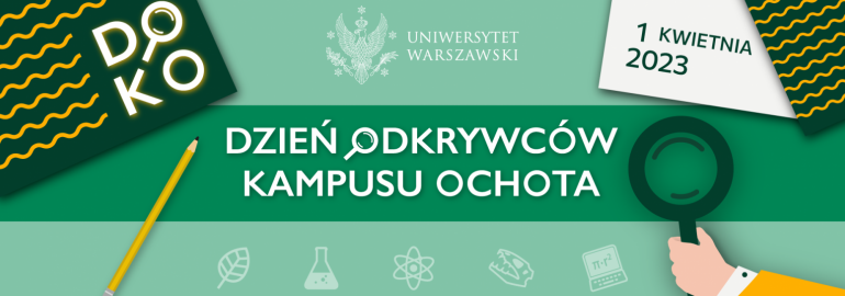 Obrazek — Dzień Odkrywców Kampusu Ochota - 1 kwietnia 2023