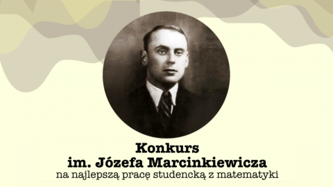 Rozstrzygnięcie LXIX Konkursu PTM im. Józefa Marcinkiewicza