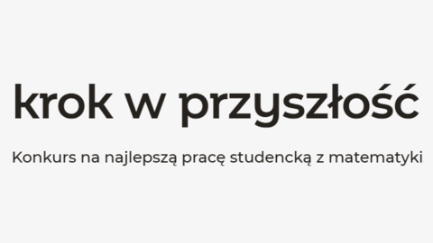 X edycja konkursu „Krok w przyszłość”