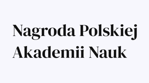 Zgłoszenia do Nagrody PAN