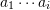 a_1 \cdots a_i