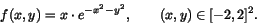 \begin{displaymath}f(x,y) = x\cdot e^{-x^2-y^2}, \qquad (x,y)\in [-2,2]^2.
\end{displaymath}