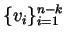 $\{v_i\}_{i=1}^{n-k}$