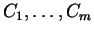 $C_1,\ldots,C_m$