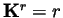 ${\bf K}^r=r$
