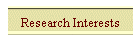 Research Interests